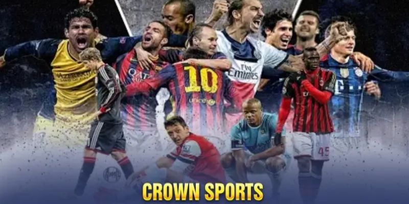 Các bộ môn có mặt tại Crown Sports